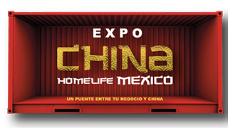 EXPO CHINA HOMELIFE MEXICO | Santa Fè