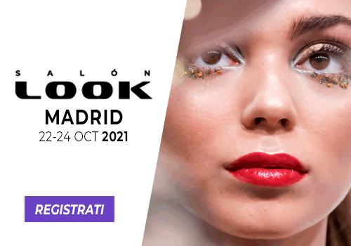 Salon Look - MADRID, 22 - 24 OTTOBRE 2021